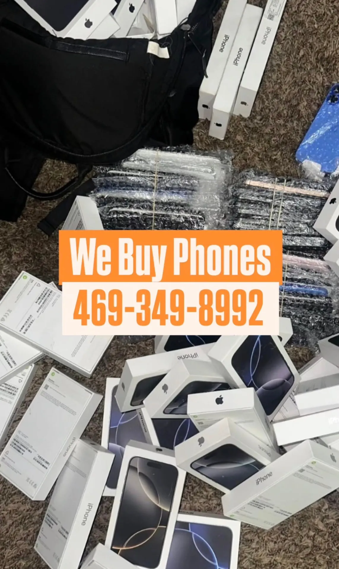 We buy phones in Dallas — call or text 469-349-8992
