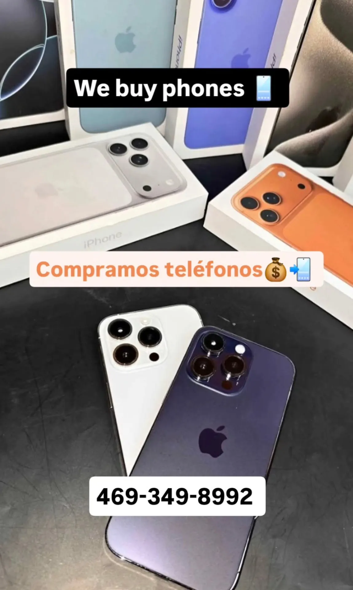 We buy phones — compramos teléfonos in Dallas
